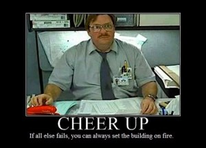 I'm KIDDING - don't get any ideas!